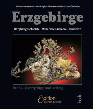 ERZGEBIRGE II -  Osterzgebirge und Freiberg