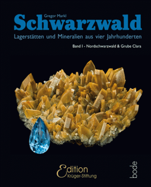 Schwarzwald, Band 1, Nordschwarzwald und Grube Clara